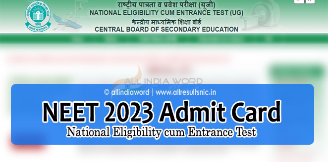 NEET UG & PG Admit Card 2023 PDF Download