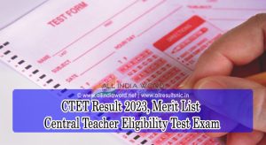 CTET Exam Result 2023