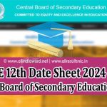 CBSE Class 12 Exam Schedule 2024 Download PDF