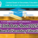 CBSE Board 10 Class Date Sheet 2025 Download PDF