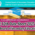 CBSE Class 12 Exam Schedule 2025 Download PDF